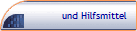 und Hilfsmittel